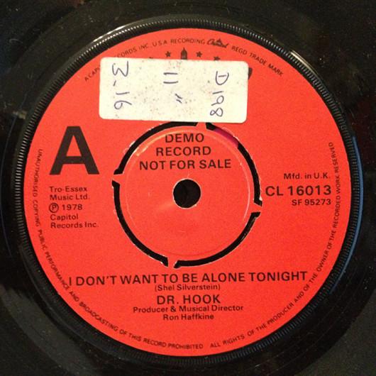 Dr. Hook - I Don't Want To Be Alone Tonight