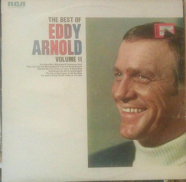 Eddy Arnold - The Best Of Eddy Arnold Volume II
