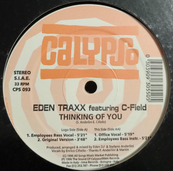 Eden Trax, C-Field - Thinking Of You