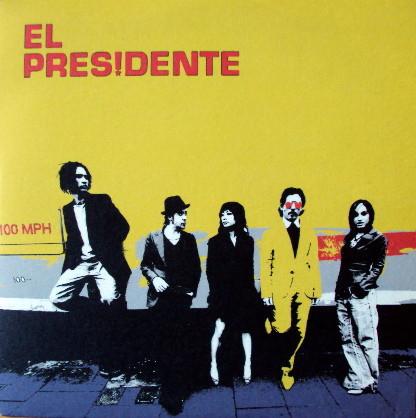 El Presidente  - 100 MPH
