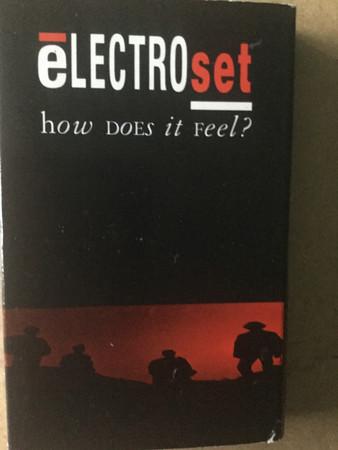 Electroset - How Does It Feel? (Theme From Techno Blues)