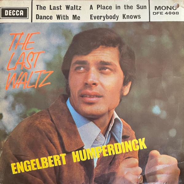 Engelbert Humperdinck - The Last Waltz / Dance With Me / A Place In The Sun / Everybody Knows