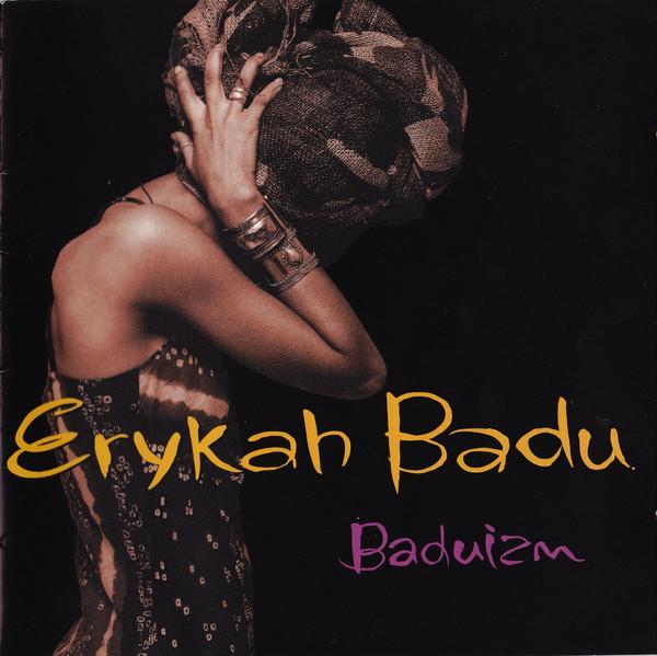 Erykah Badu - Baduizm