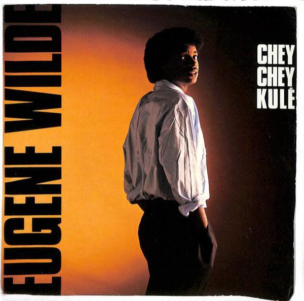 Eugene Wilde - Chey Chey Kulé