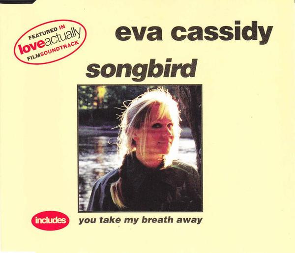 Eva Cassidy - Songbird