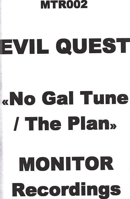 Evil Quest - No Gal Tune / The Plan