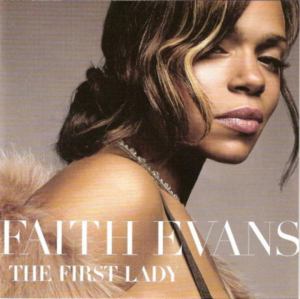 Faith Evans - The First Lady