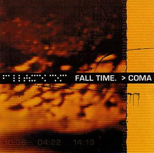 Fall Time. - Coma