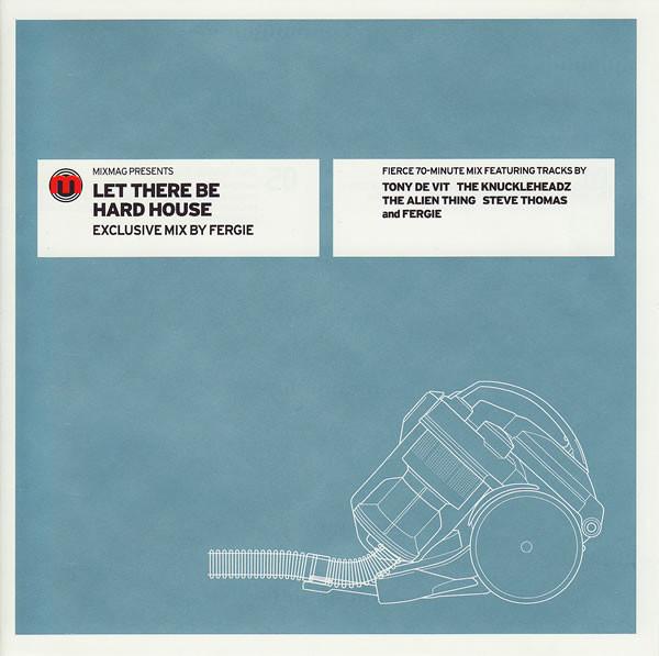 Fergie - Let There Be Hard House