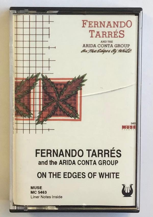Fernando Tarrés, Arida Conta Group - On The Edges Of White