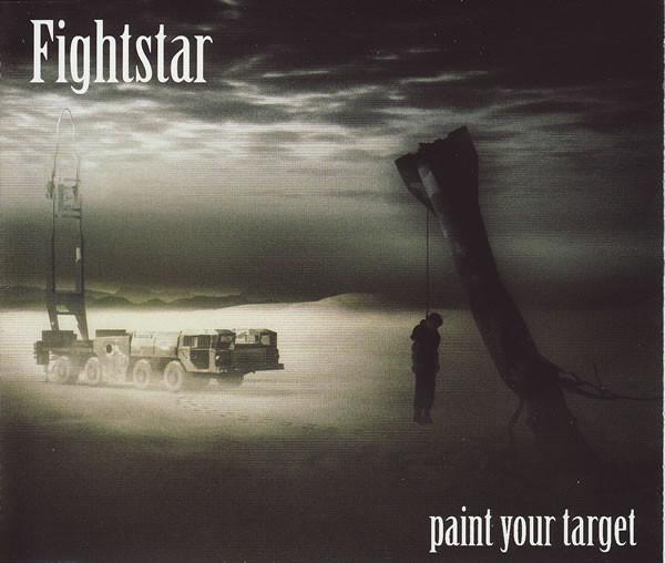 Fightstar - Paint Your Target