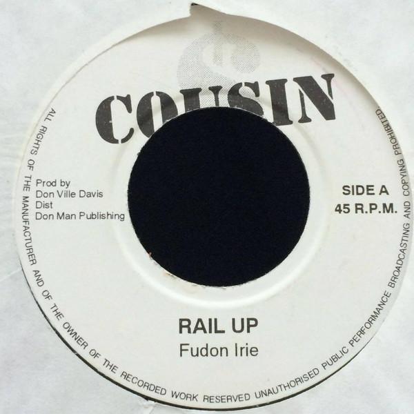 Fodon Irie, Mafia & Fluxy - Rail Up