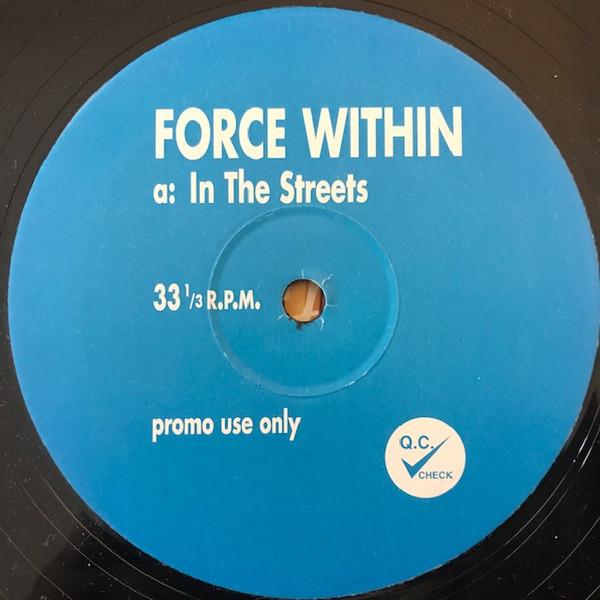 Force Within - In The Streets