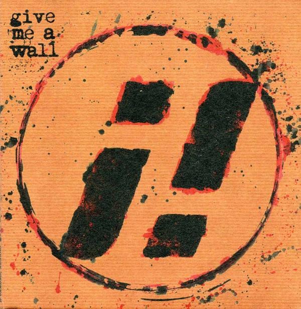 ¡Forward, Russia! - Give Me A Wall