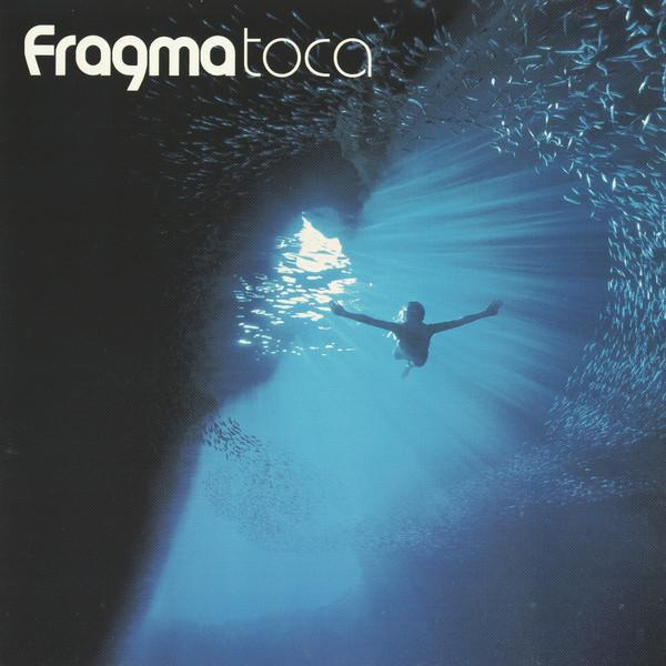 Fragma - Toca