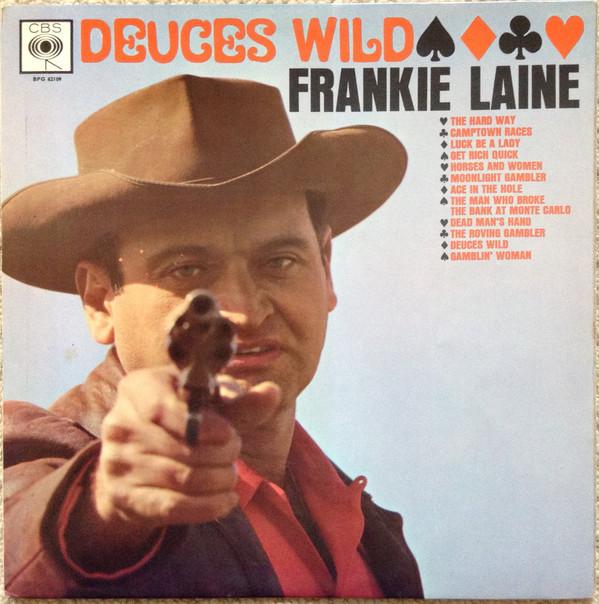 Frankie Laine - Deuces Wild