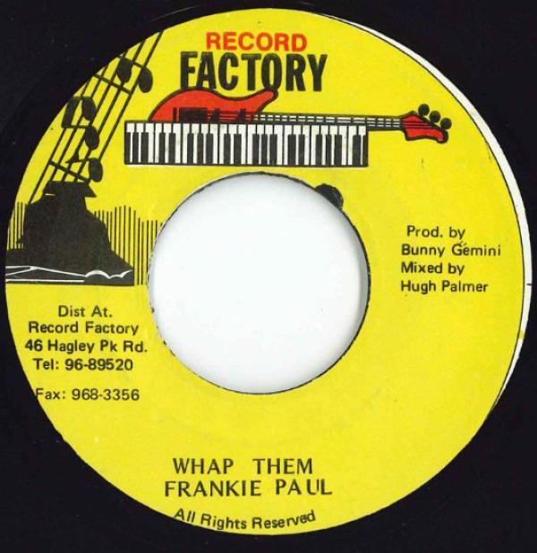 Frankie Paul - Whap Them