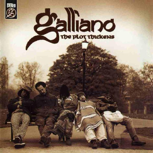 Galliano - The Plot Thickens