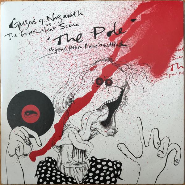 Geezers Of Nazareth, British Meat Scene - The Pole-Original Motion Picture Soundtrack