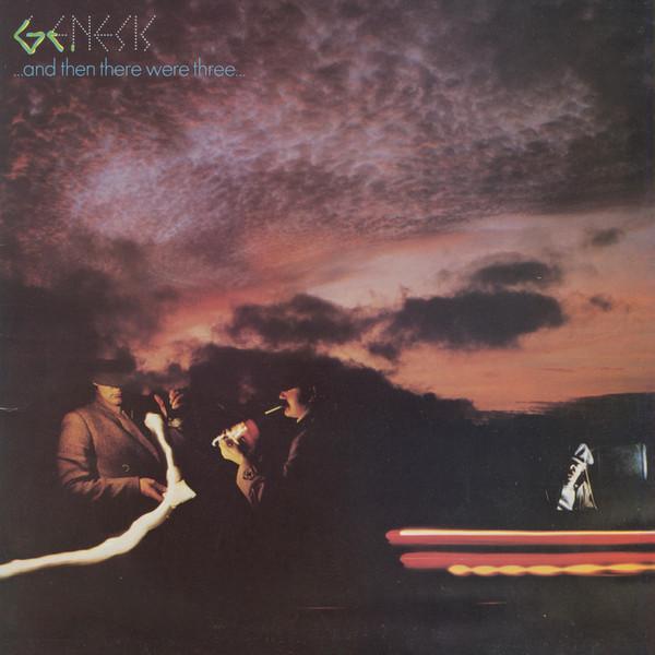 Genesis - ...And Then There Were Three...