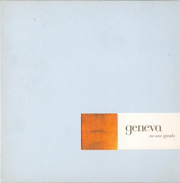 Geneva (2) - No One Speaks