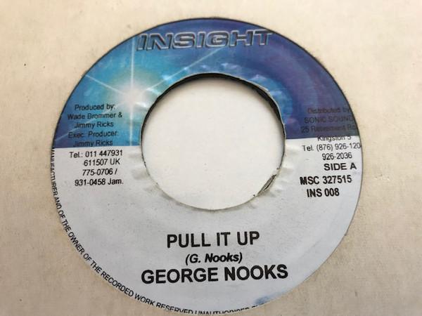 George Nooks - Pull it up