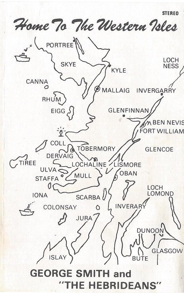 George Smith And The Hebrideans - Home To The Western Isles