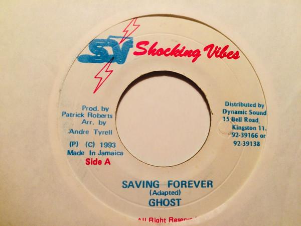 Ghost  - Saving Forever