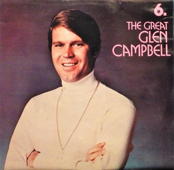 Glen Campbell - The Great Glen Campbell: Record 6