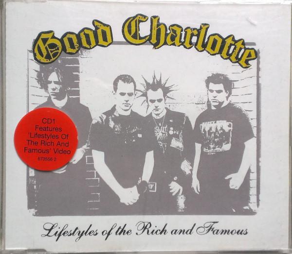 Good Charlotte - Lifestyles Of The Rich And Famous
