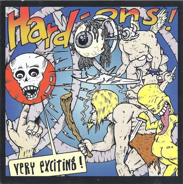 Hard-Ons - Very Exciting!