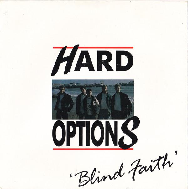 Hard Options - Blind Faith