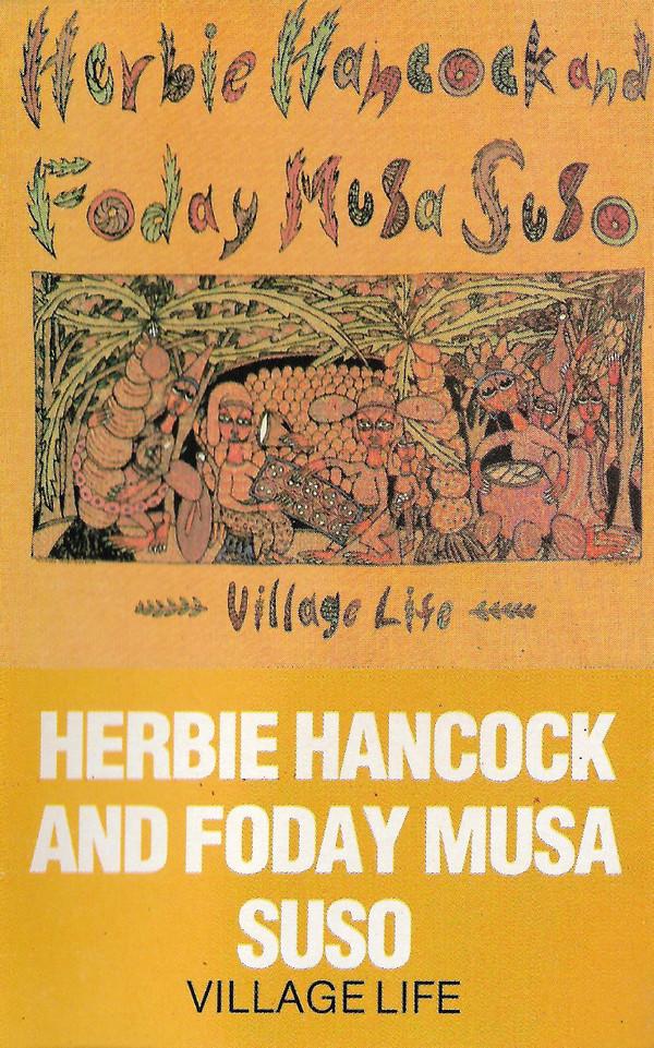 Herbie Hancock, Foday Musa Suso - Village Life