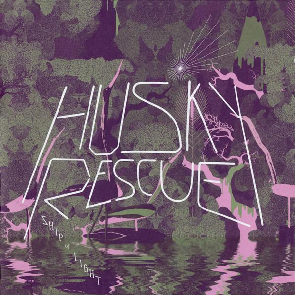 Husky Rescue - Ship Of Light