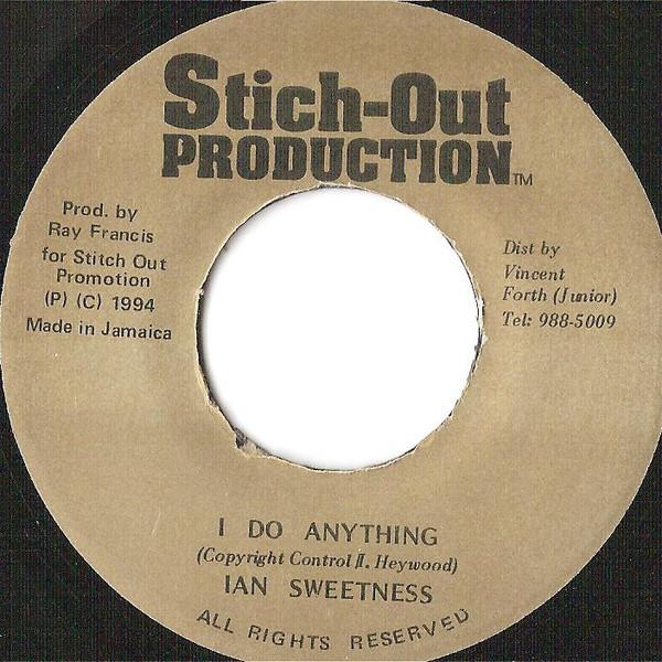 Ian Sweetness - I Do Anything