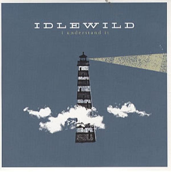 Idlewild - I Understand It