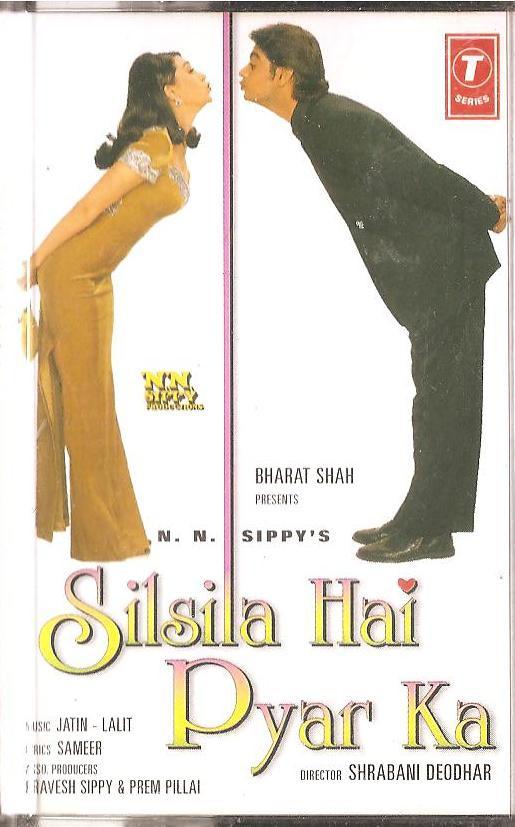 Jatin Lalit, Sameer - Silsila Hai Pyar Ka