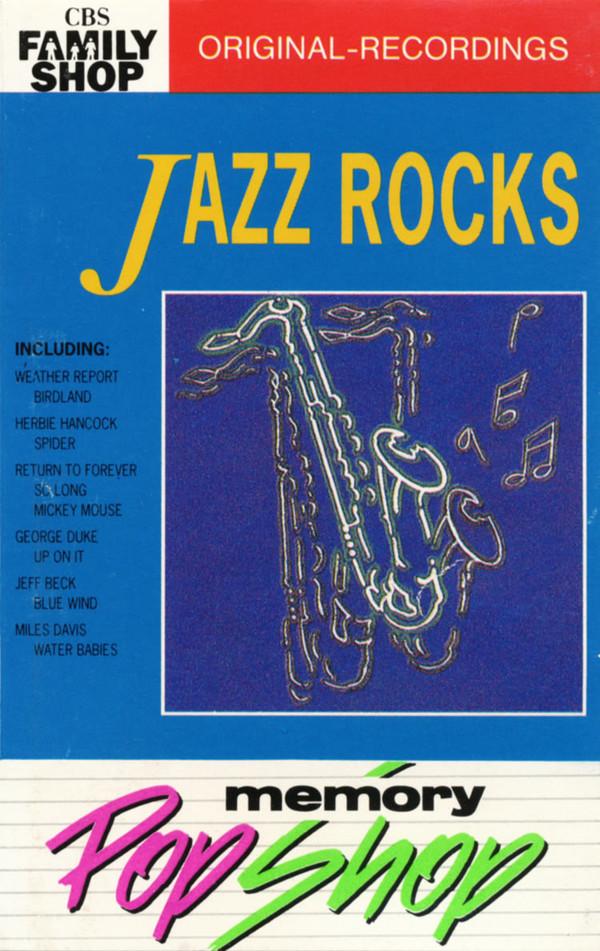  - Jazz Rocks
