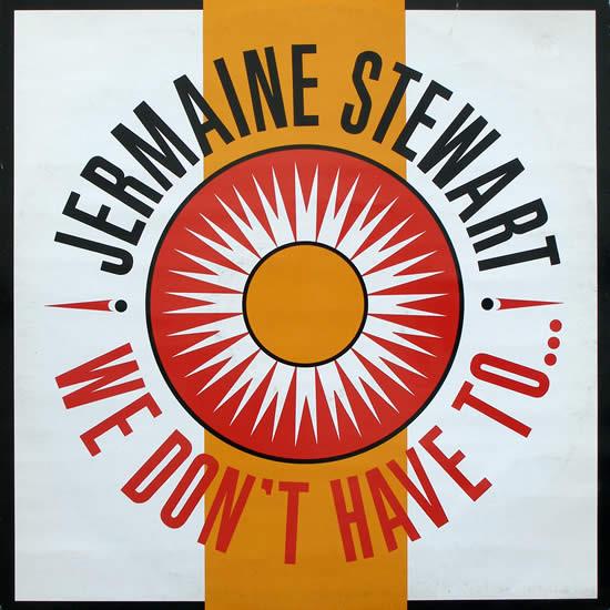 Jermaine Stewart - We Don't Have To...
