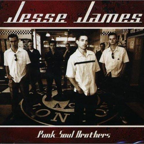 Jesse James  - Punk Soul Brothers