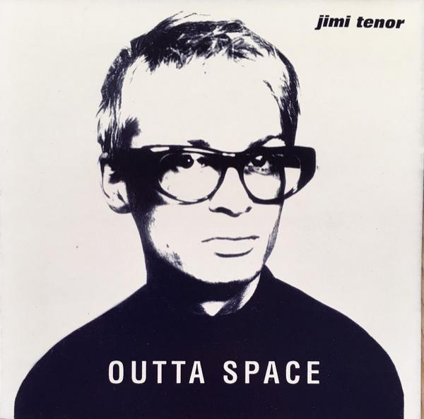 Jimi Tenor - Outta Space