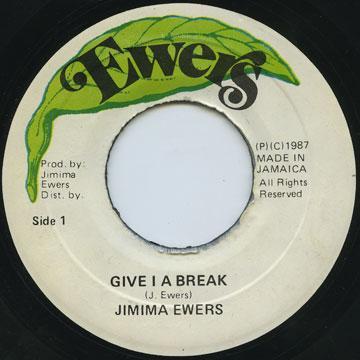Jimima Ewers - Give I A Break