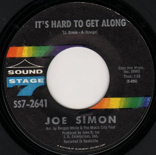 Joe Simon - It's Hard To Get Along / San Francisco Is A Lonely Town