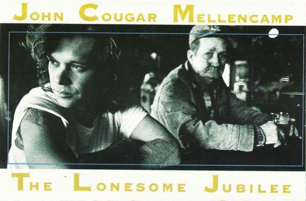 John Cougar Mellencamp - The Lonesome Jubilee