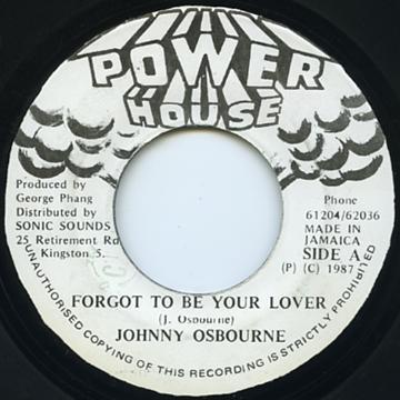 Johnny Osbourne - Forgot To Be Your Lover