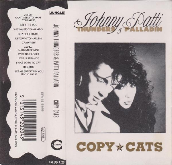 Johnny Thunders, Patti Palladin - Copy Cats