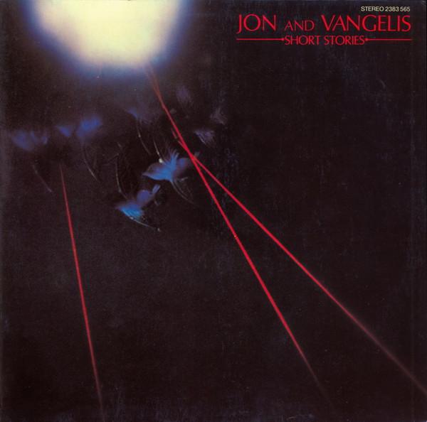 Jon & Vangelis - Short Stories