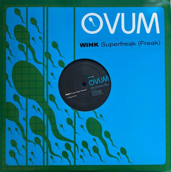 Josh Wink - Superfreak (Freak)