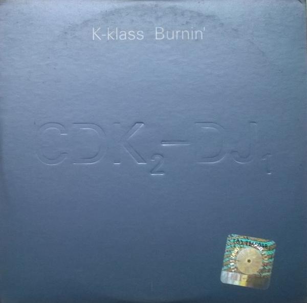 K-Klass - Burnin'