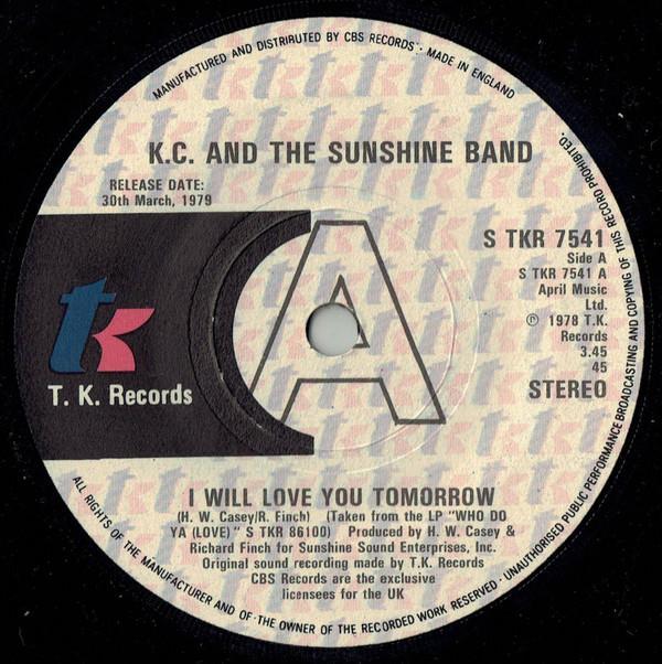 KC & The Sunshine Band - I Will Love You Tomorrow